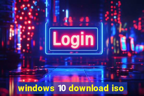 windows 10 download iso