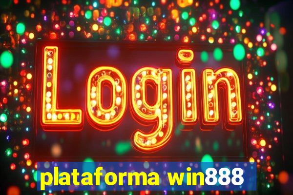 plataforma win888