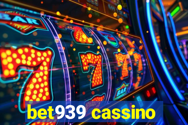 bet939 cassino