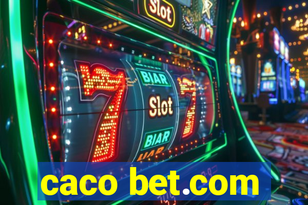 caco bet.com