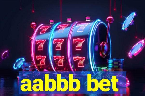 aabbb bet