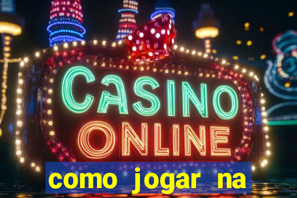 como jogar na roleta cassino