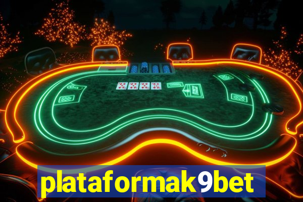 plataformak9bet