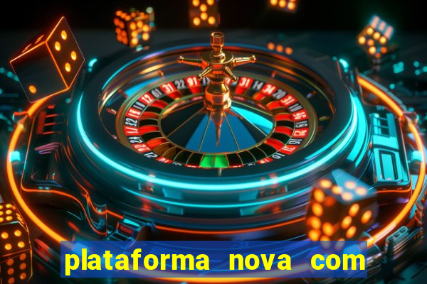 plataforma nova com b么nus de cadastro plataforma com bonus de cadastro facebook