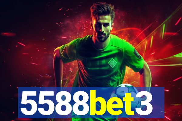 5588bet3