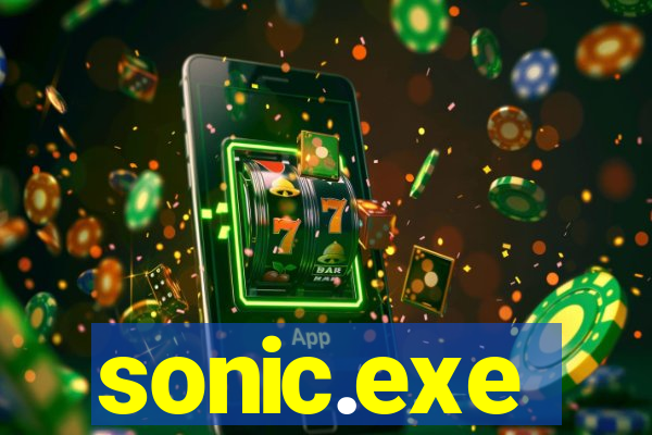 sonic.exe