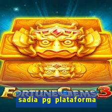 sadia pg plataforma de jogos