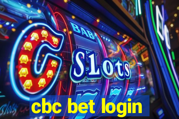 cbc bet login