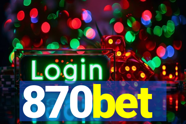 870bet