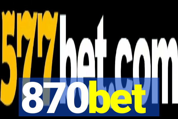 870bet