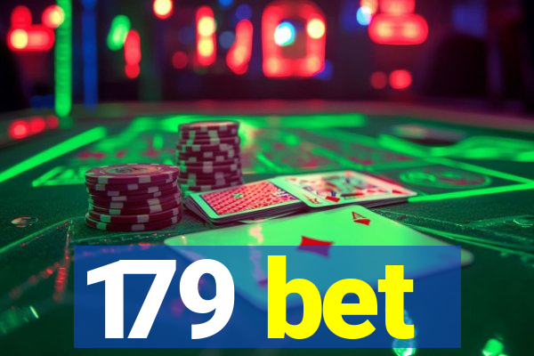 179 bet