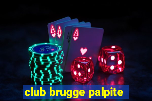 club brugge palpite