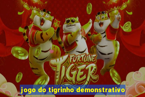 jogo do tigrinho demonstrativo