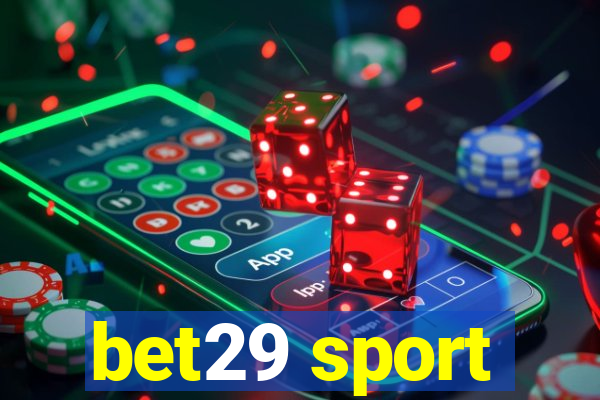 bet29 sport