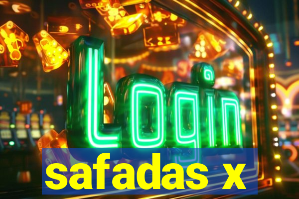 safadas x