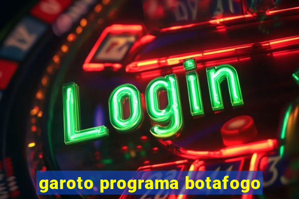 garoto programa botafogo