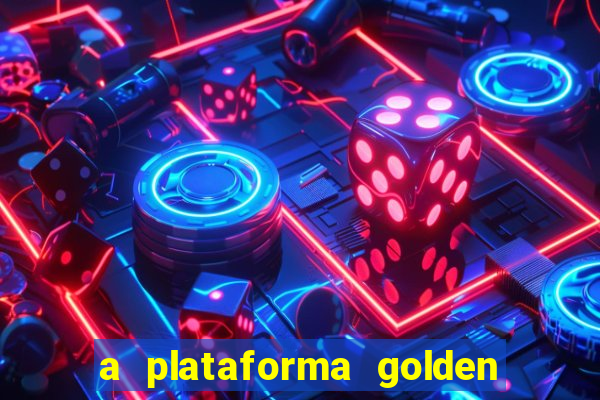 a plataforma golden slots paga mesmo