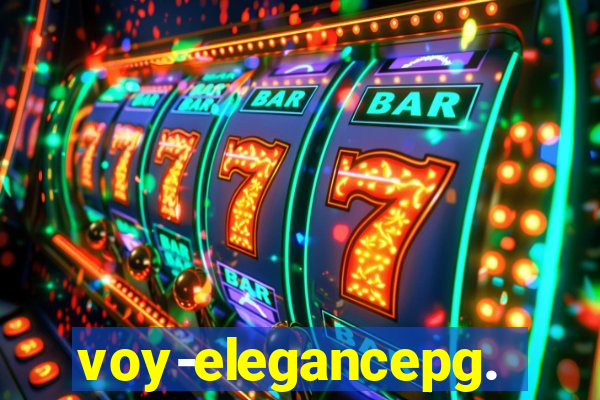 voy-elegancepg.com