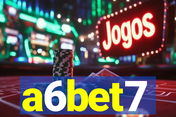 a6bet7