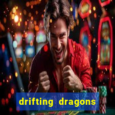 drifting dragons season 2