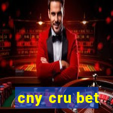 cny cru bet