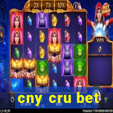 cny cru bet