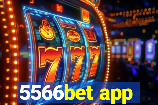 5566bet app