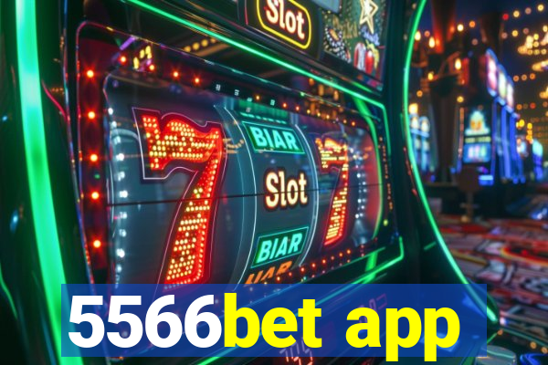 5566bet app