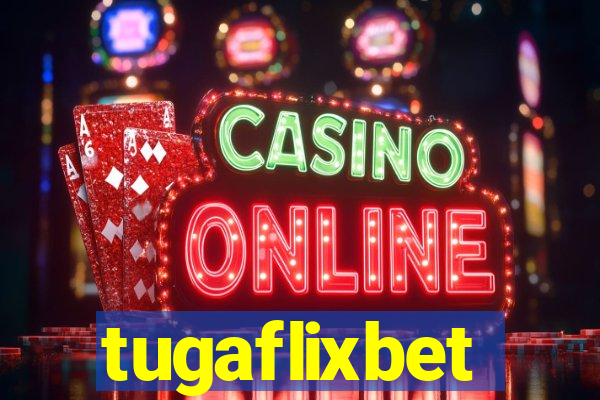 tugaflixbet