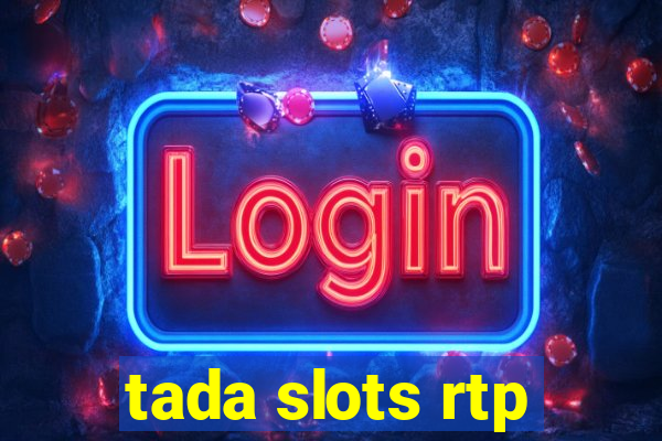 tada slots rtp