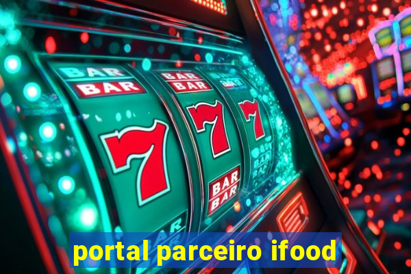 portal parceiro ifood