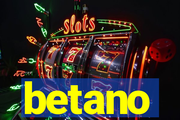 betano