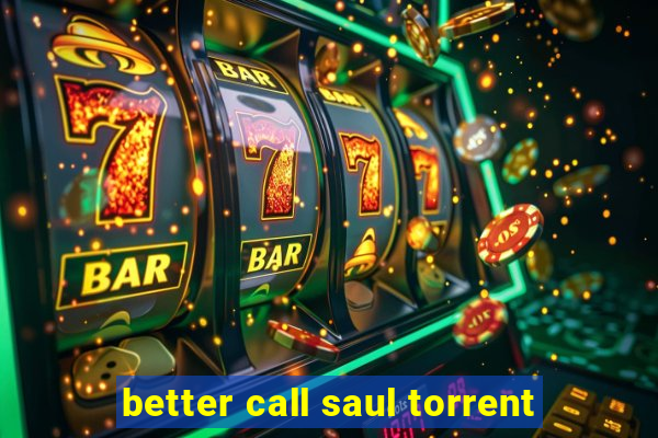 better call saul torrent