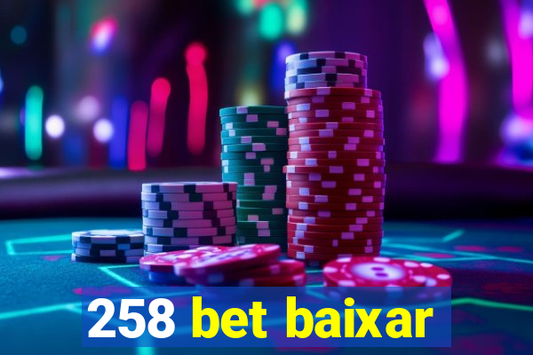 258 bet baixar