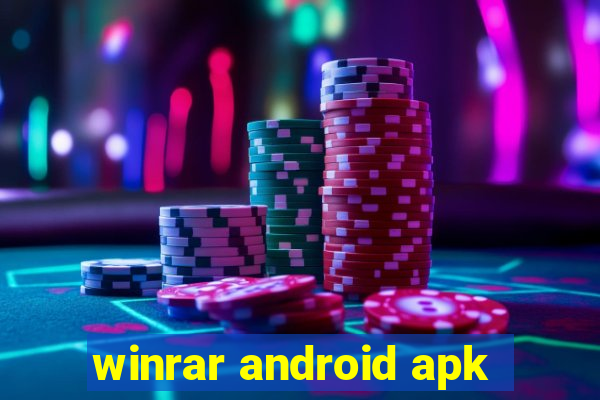 winrar android apk