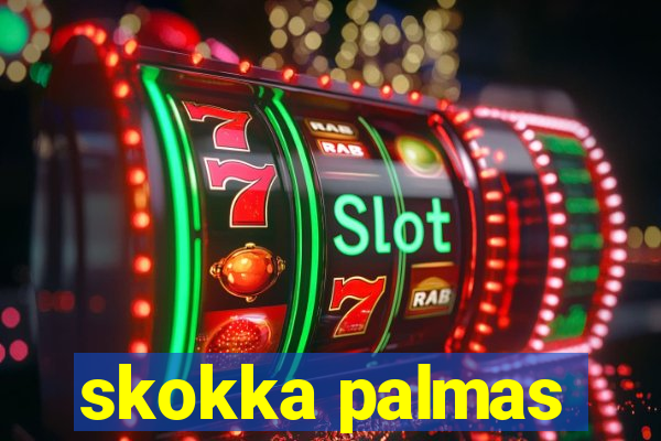 skokka palmas