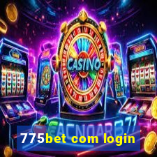 775bet com login