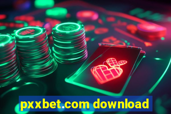 pxxbet.com download