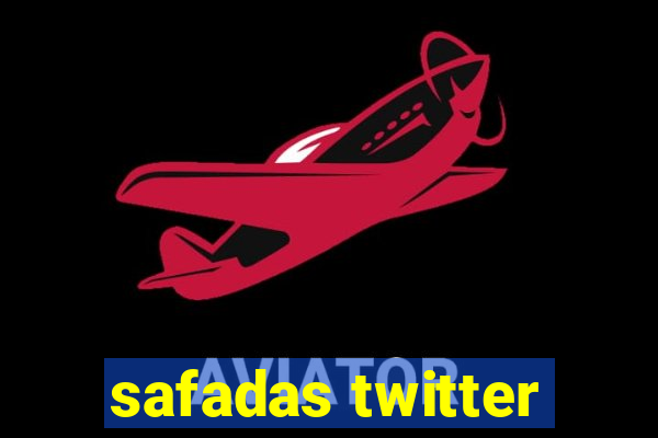 safadas twitter