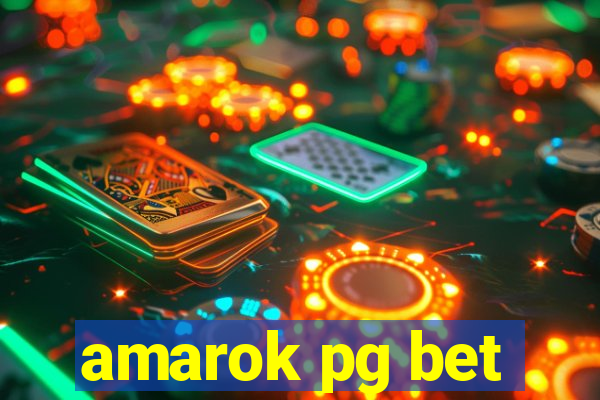 amarok pg bet