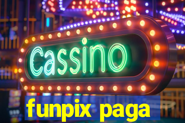 funpix paga