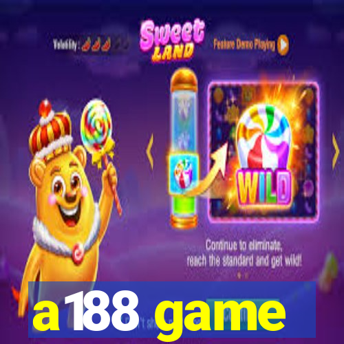 a188 game