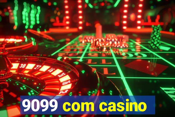 9099 com casino