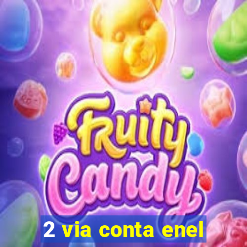 2 via conta enel