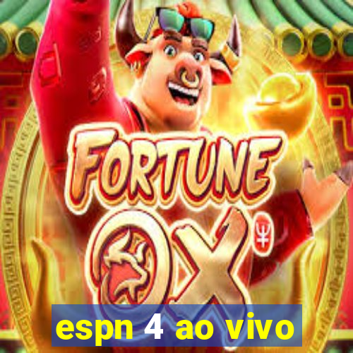 espn 4 ao vivo