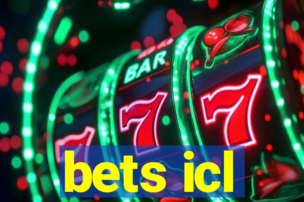 bets icl