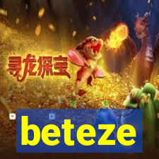 beteze