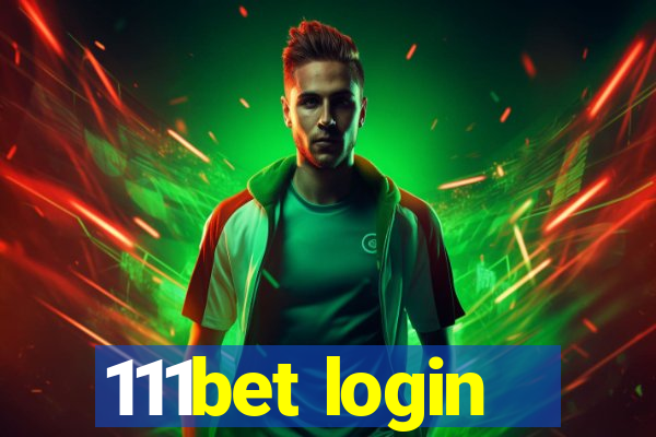 111bet login