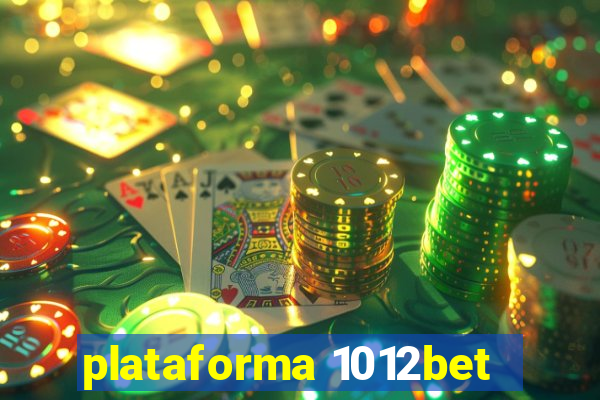 plataforma 1012bet