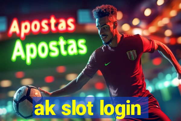 ak slot login